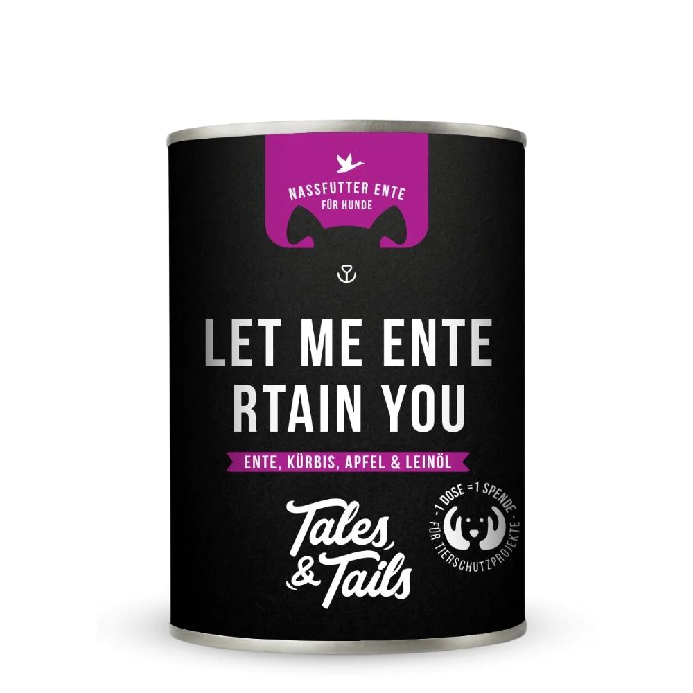 Tales&Tails Let me ENTErtain you - Nassfutter Ente für Hunde 400g