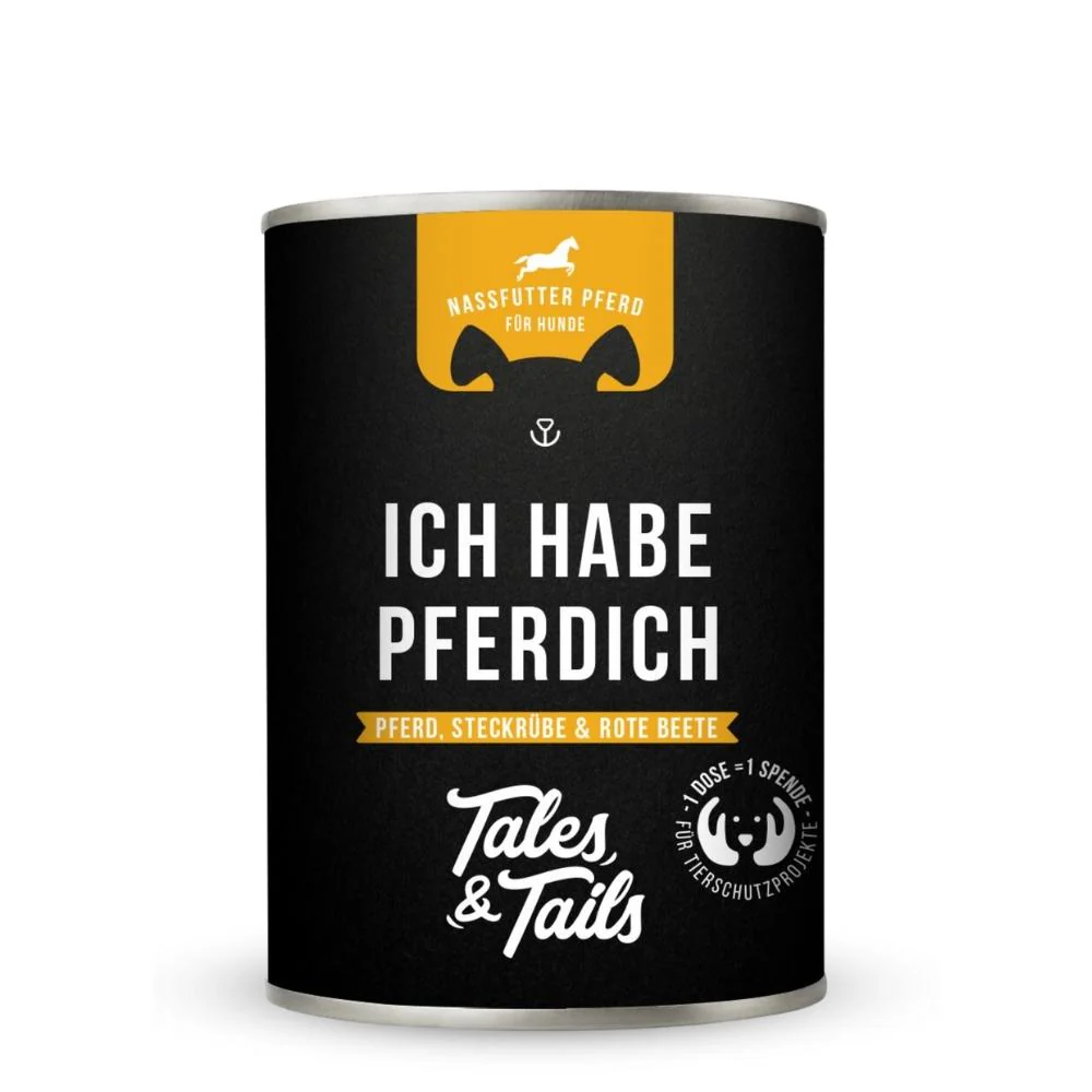 Tales&Tails - Ich habe PFERDich - Nassfutter für Hunde mit 80% Pferd